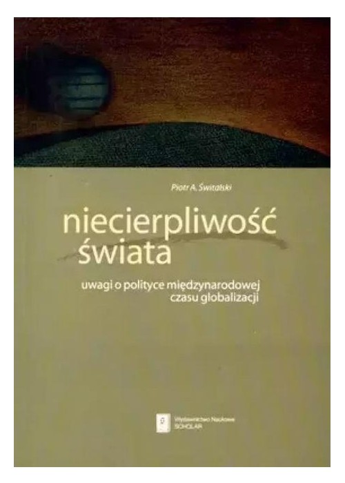 Niecierpliwość świata