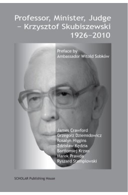 Professor, Minister, Judge: Krzysztof Skubiszewski