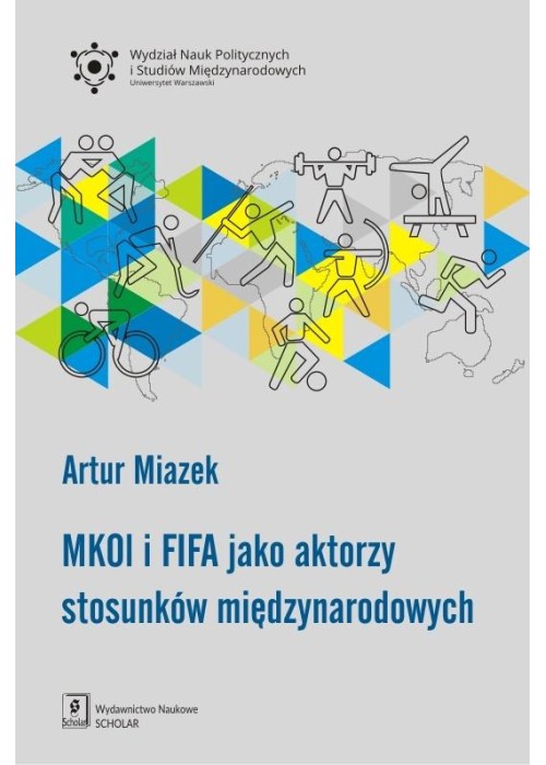 MKOl i FIFA jako aktorzy stosunków...