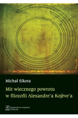 Mit wiecznego powrotu w filozofii...