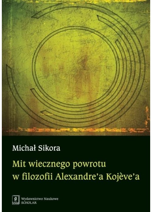 Mit wiecznego powrotu w filozofii...