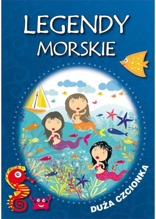 Legendy morskie. Duża czcionka