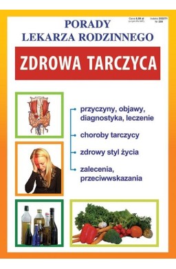 Porady Lekarza Rodzinnego 200. Zdrowa tarczyca