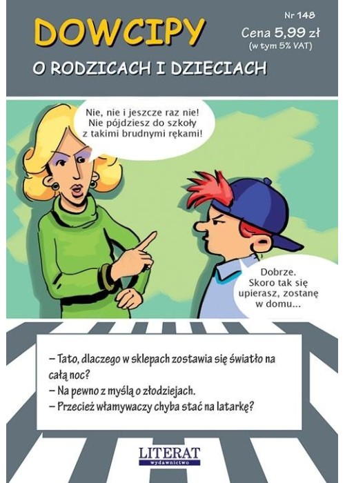 Dowcipy. O rodzicach i dzieciach