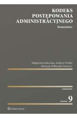 Kodeks postępowania administracyjnego. Komentarz