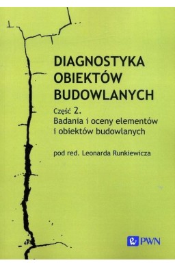Diagnostyka obiektów budowlanych cz.2