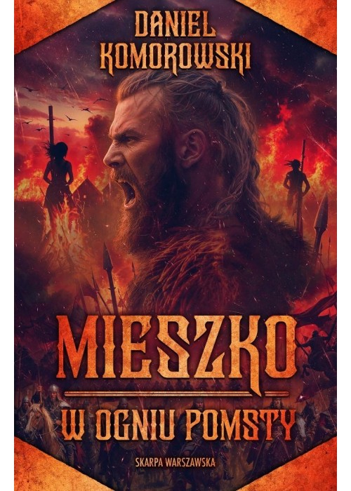 Mieszko. W ogniu pomsty