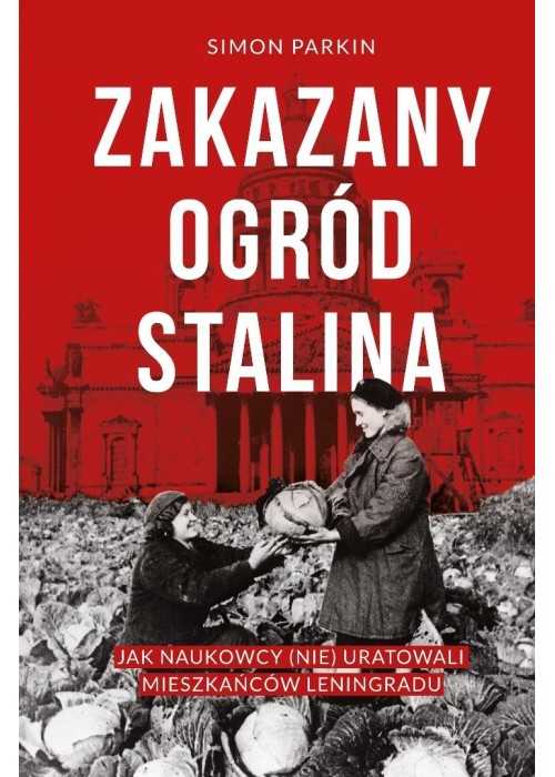 Zakazany ogród Stalina