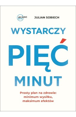Wystarczy pięć minut