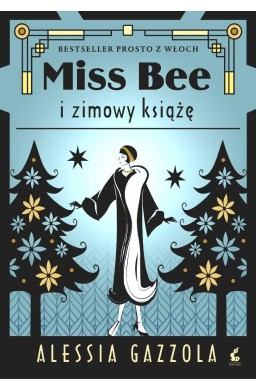 Miss Bee ( 2). Miss Bee i zimowy książe