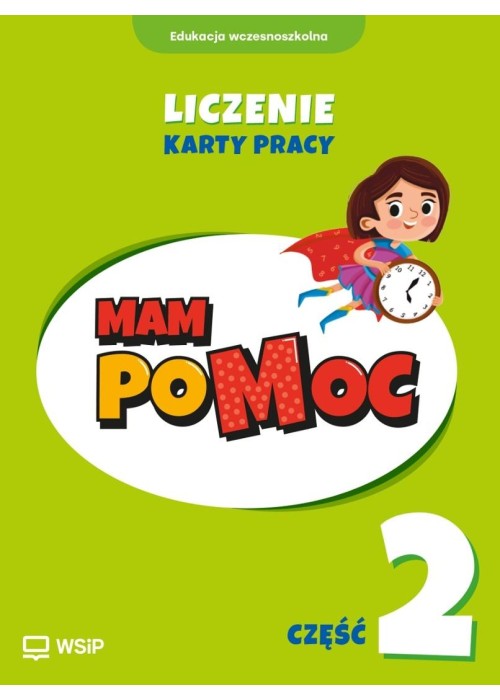 MAM poMOC. Liczenie. Klasy 1-3 KP cz.2