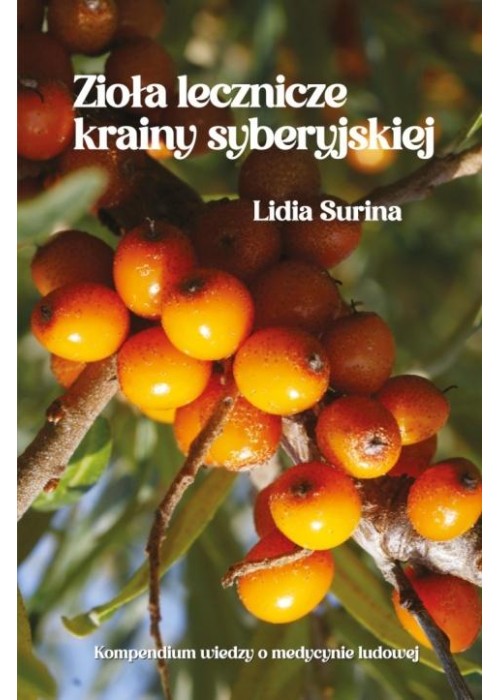 Zioła lecznicze krainy syberyjskiej