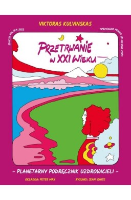 Przetrwanie w XXI wieku