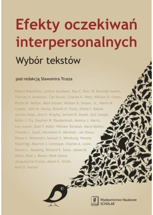 Efekty oczekiwań interpersonalnych. Wybór tekstów