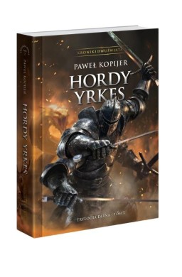 Trylogia Deina T.2 Hordy Yrkes TW