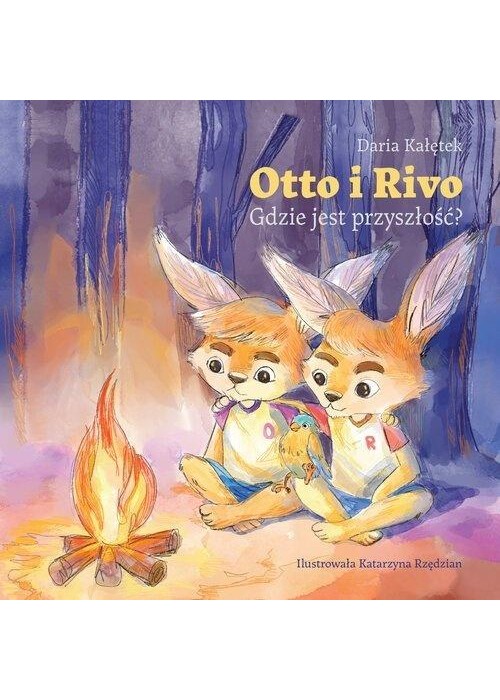 Otto i Rivo. Gdzie jest przyszłość