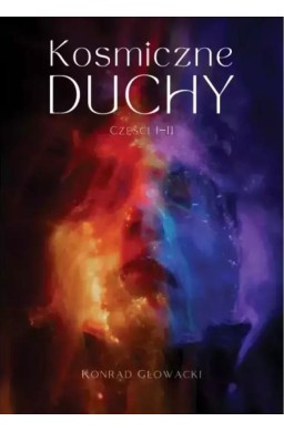 Kosmiczne duchy cz.1-2