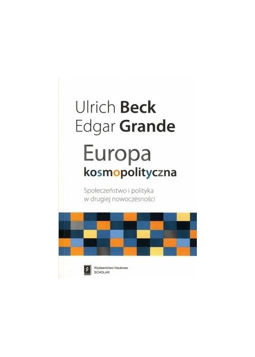 Europa kosmopolityczna Społeczeństwo i polityka...