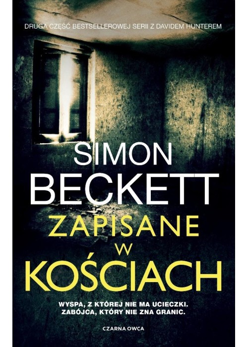 David Hunter T.2 Zapisane w kościach