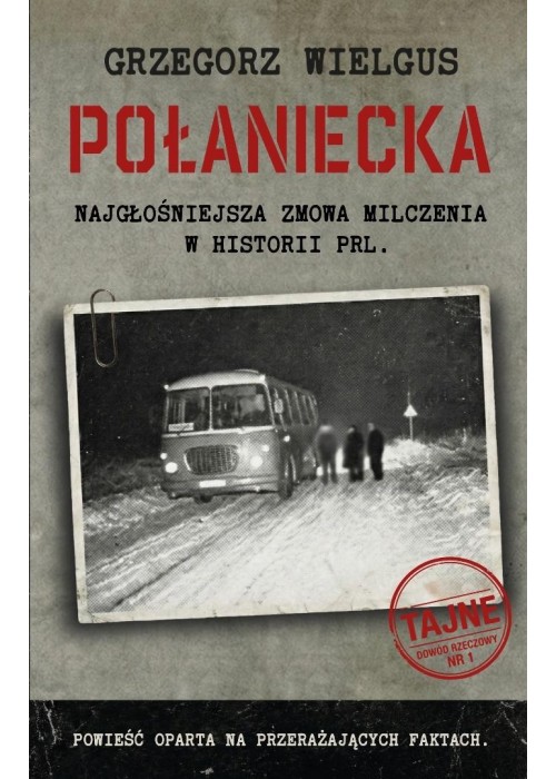 Połaniecka Największa zmowa milczenia w historii..