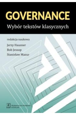 Governance. Wybór tekstów klasycznych