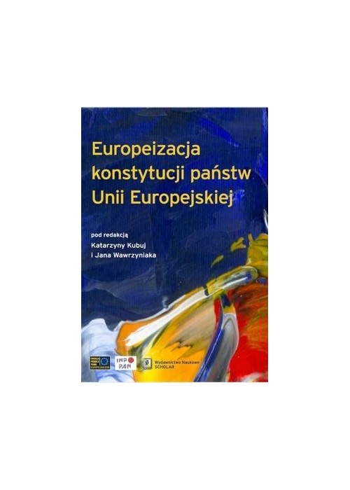 Euroipeizacja konstytucji państw Unii Europejskiej
