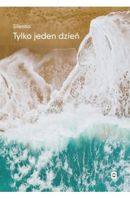 Tylko jeden dzień