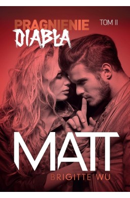 Pragnienie diabła. Matt