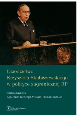 Dziedzictwo Krzysztofa Skubiszewskiego...