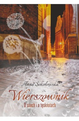 Wierszownik. O snach i tęsknotach