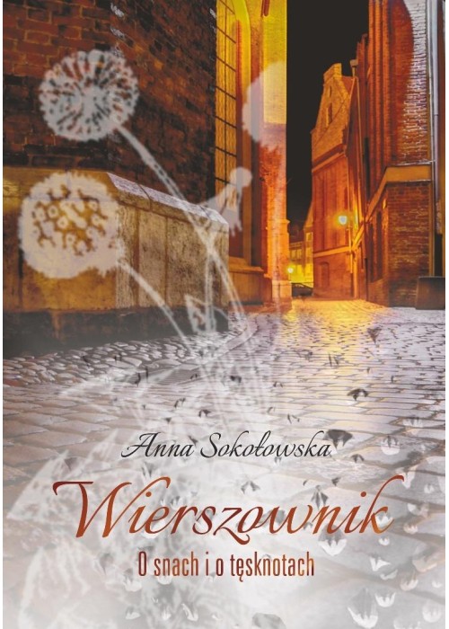 Wierszownik. O snach i tęsknotach