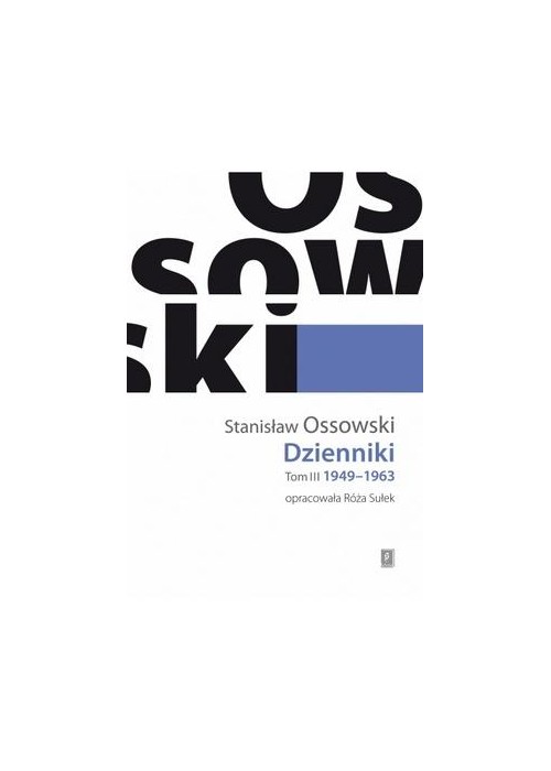 Dzienniki T.3 1949-1963