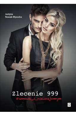 Zlecenie 999  umowa z nieznajomym