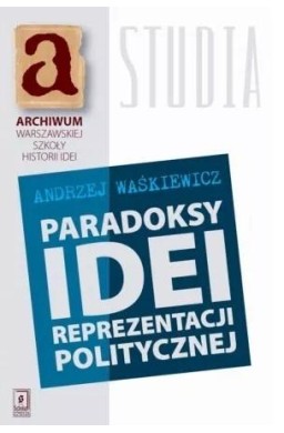 Paradoksy idei rezentacji politycznej