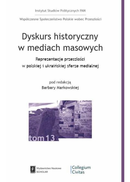 Dyskurs historyczny w mediach masowych