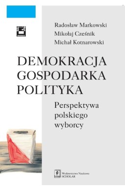 Demokracja gospodarka polityka