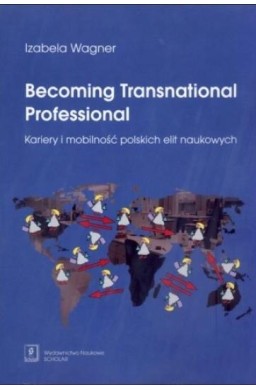 Becoming Transnational Professional Kariery i...