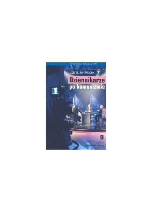 Dziennikarze po komunizmie