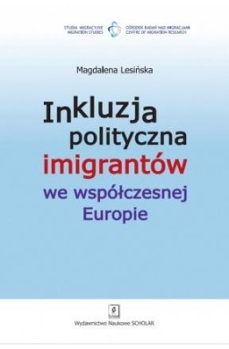 Inkluzja polityczna imigrantów we współczesnej...