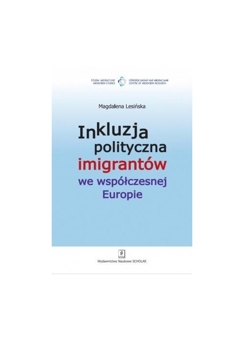Inkluzja polityczna imigrantów we współczesnej...