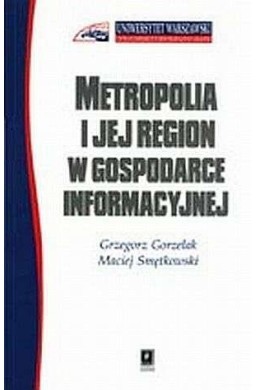 Metropolia i jej region w gospodarce