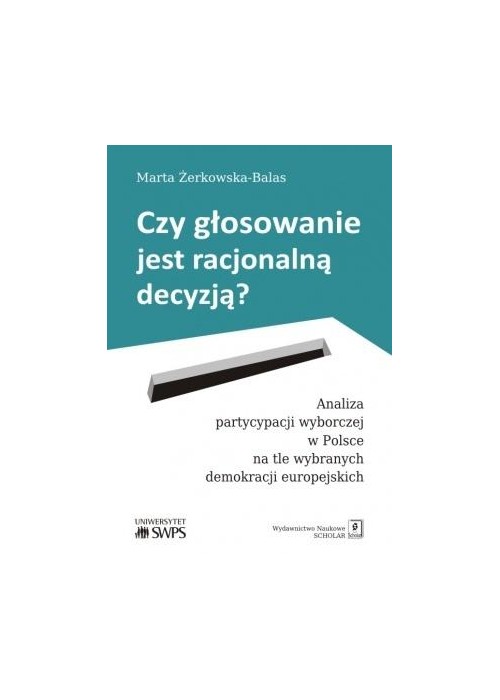 Czy głosowanie jest racjonalną decyzją?