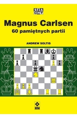 Magnus Carlsen. 60 pamiętnych partii