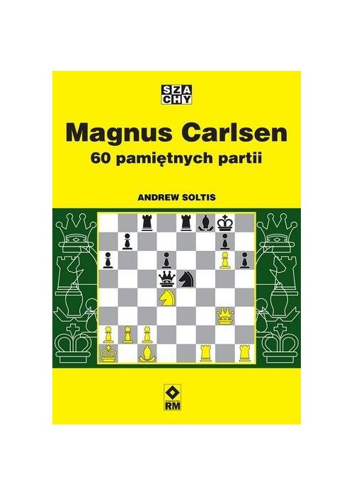 Magnus Carlsen. 60 pamiętnych partii