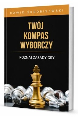 Twój kompas wyborczy. Poznaj zasady gry