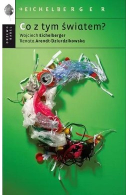 Co z tym światem?