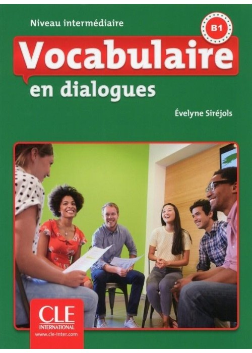 Vocabulaire en dialogues Niveau intermediaire B1