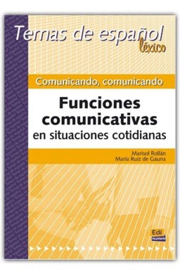 Comunicando comunicando Temas de espanol