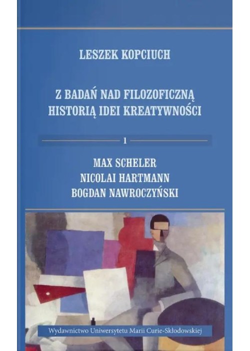 Z badań nad filozoficzną historią idei... T.1