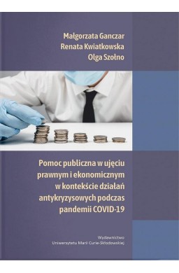 Pomoc publiczna w ujęciu prawnym i ekonomicznym...